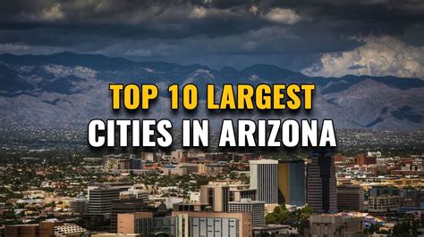 Largest Cities in Arizona, US .
